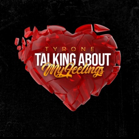 Talking Bout My Feelings | Boomplay Music