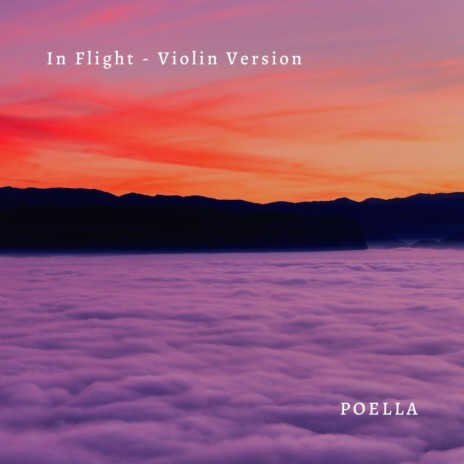 In Flight (Violin Version) | Boomplay Music