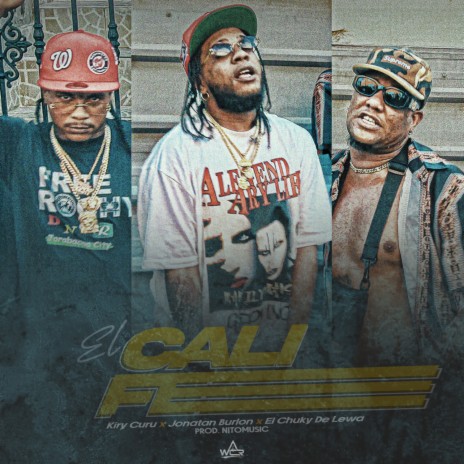El Calife ft. Jonatan Burlon & El Chuky De Lewa | Boomplay Music
