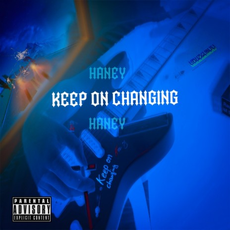 Keep on changing | Boomplay Music