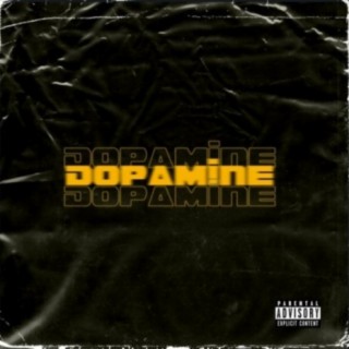 Dopamine ft. Kelaggs lyrics | Boomplay Music