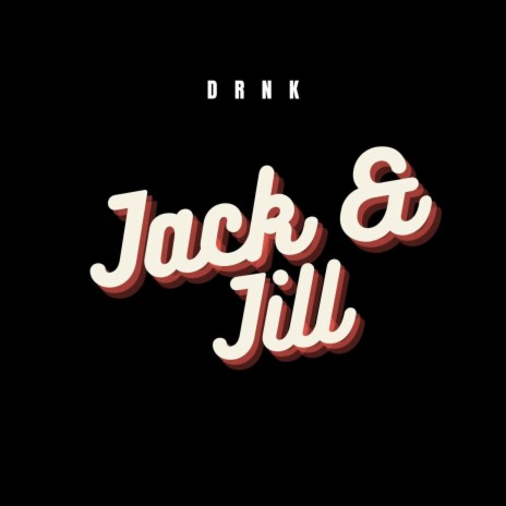 Jack & Jill ft. Krathel, Vanessuh & Andrés | Boomplay Music