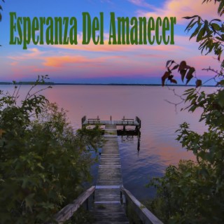 Esperanza Del Amanecer