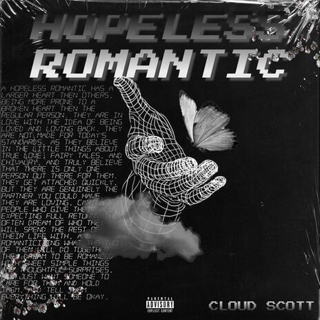 Hopeless Romantic | Boomplay Music