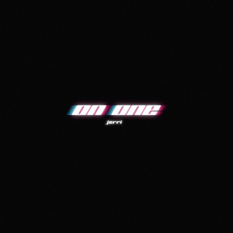 ON ONE | Boomplay Music