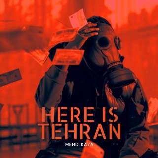 here is tehran