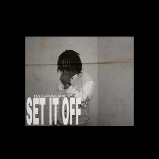 Set it Off