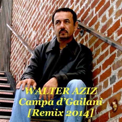 Campa D' Gailani (Remix 2014) | Boomplay Music