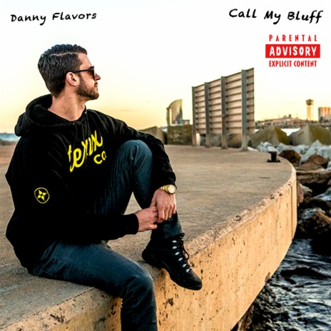 Call My Bluff | Boomplay Music