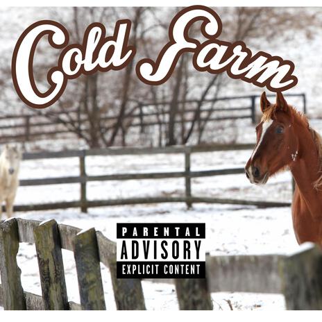 Cold Farm | Boomplay Music