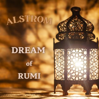 Dream of Rumi lyrics | Boomplay Music