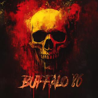 Buffalo '86 lyrics | Boomplay Music