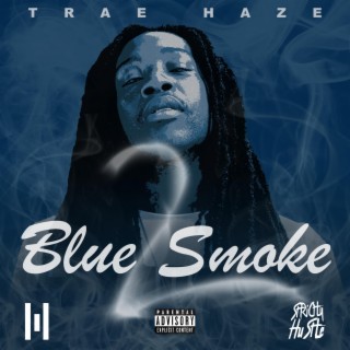 Blue Smoke 2