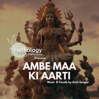 Ambe Maa Ki Aarti lyrics | Boomplay Music