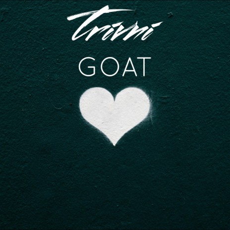 GOAT (Valentines Special) | Boomplay Music