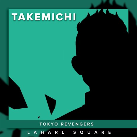 Takemichi ft. Pablo Flores Torres | Boomplay Music