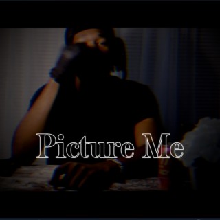 Picture Me