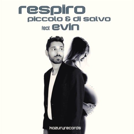 Respiro ft. Evin | Boomplay Music