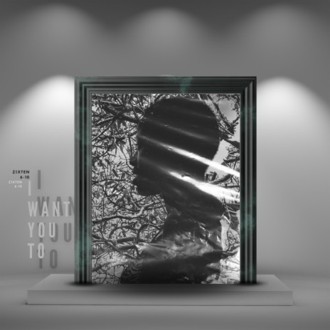 I Want You To | Boomplay Music