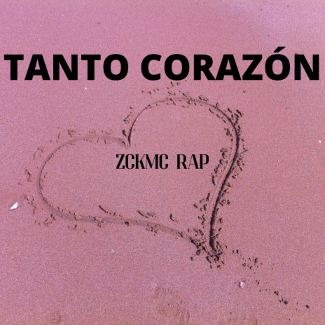 Tanto Corazó | Boomplay Music