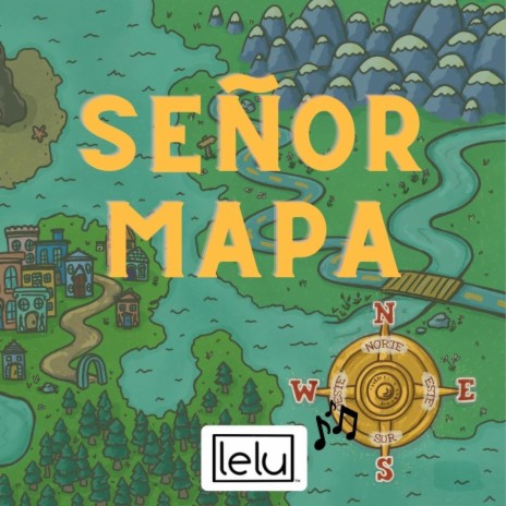 Señor Mapa | Boomplay Music