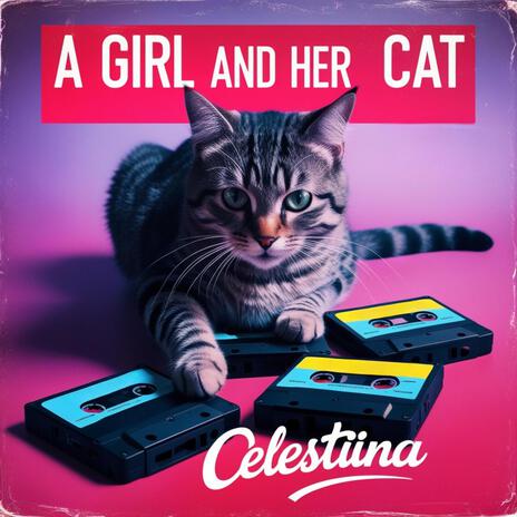 A Girl And Her Cat | Boomplay Music