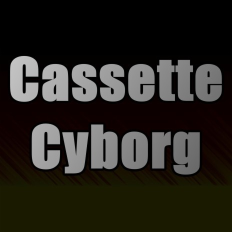 Cassette Cyborg