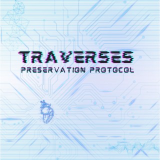 Preservation Protocol