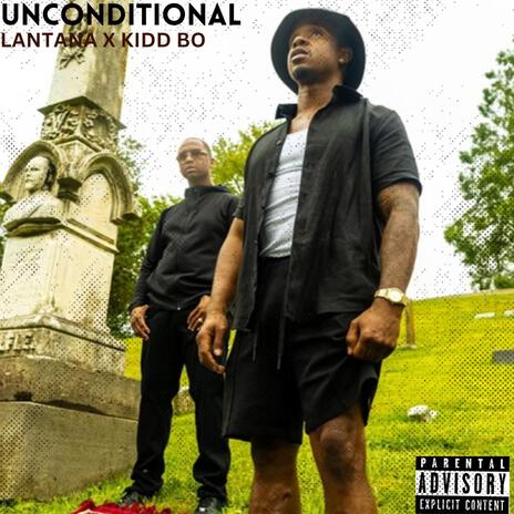 Unconditional ft. Kidd Bo | Boomplay Music