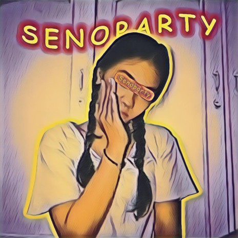 Senoparty | Boomplay Music