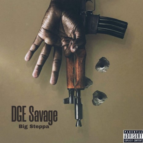 Big Steppa ft. DGE Savage