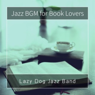 Jazz BGM for Book Lovers