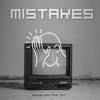 Mistakes