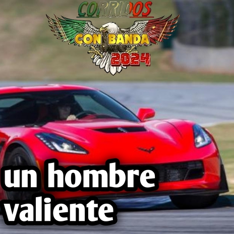 Un hombre valiente | Boomplay Music