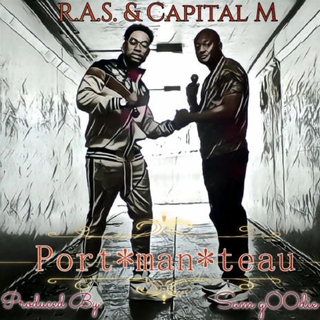 Portmanteau ft. Capital M