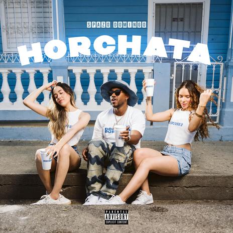 HORCHATA | Boomplay Music