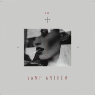 Vamp Anthem