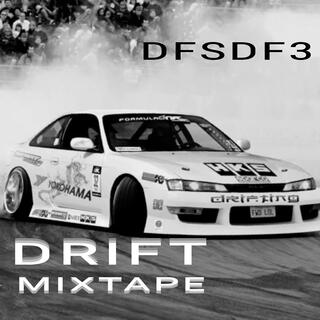 Drift Mixtape