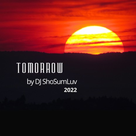 TOMORROW | Boomplay Music