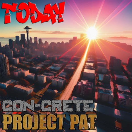 Today ft. Project Pat | Boomplay Music