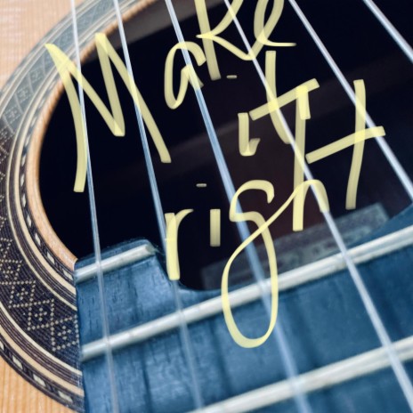 Make it right | Boomplay Music