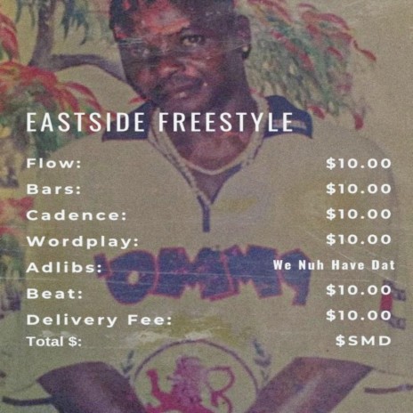 Eastside Freestyle | Boomplay Music