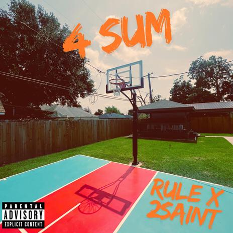 4 SUM ft. 2Saint | Boomplay Music