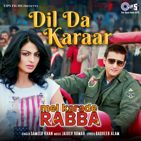 Dil Da Karaar (From Mel Karade Rabba) ft. Jaidev Kumar & Raqueeb Alam | Boomplay Music