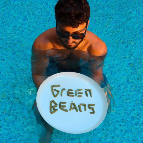 Green Beans | Boomplay Music