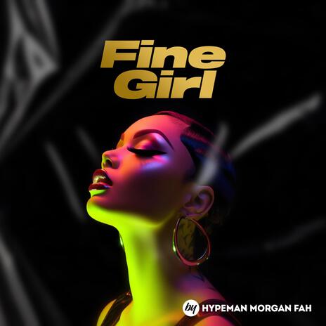 Fine girl | Boomplay Music