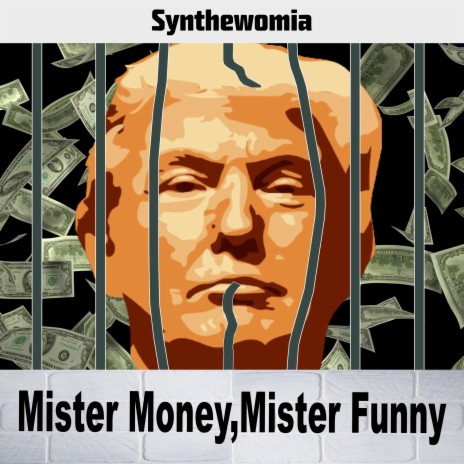 Mister Money, Mister Funny | Boomplay Music