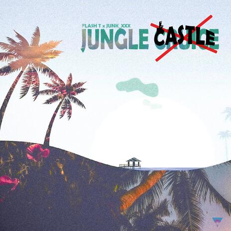 JUNGLE CRUISE ft. Junk_xXx | Boomplay Music