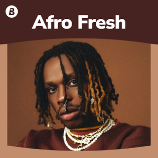 Afro Fresh | Boomplay Music