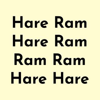 Hare Ram Hare Ram Ram Ram Hare Hare